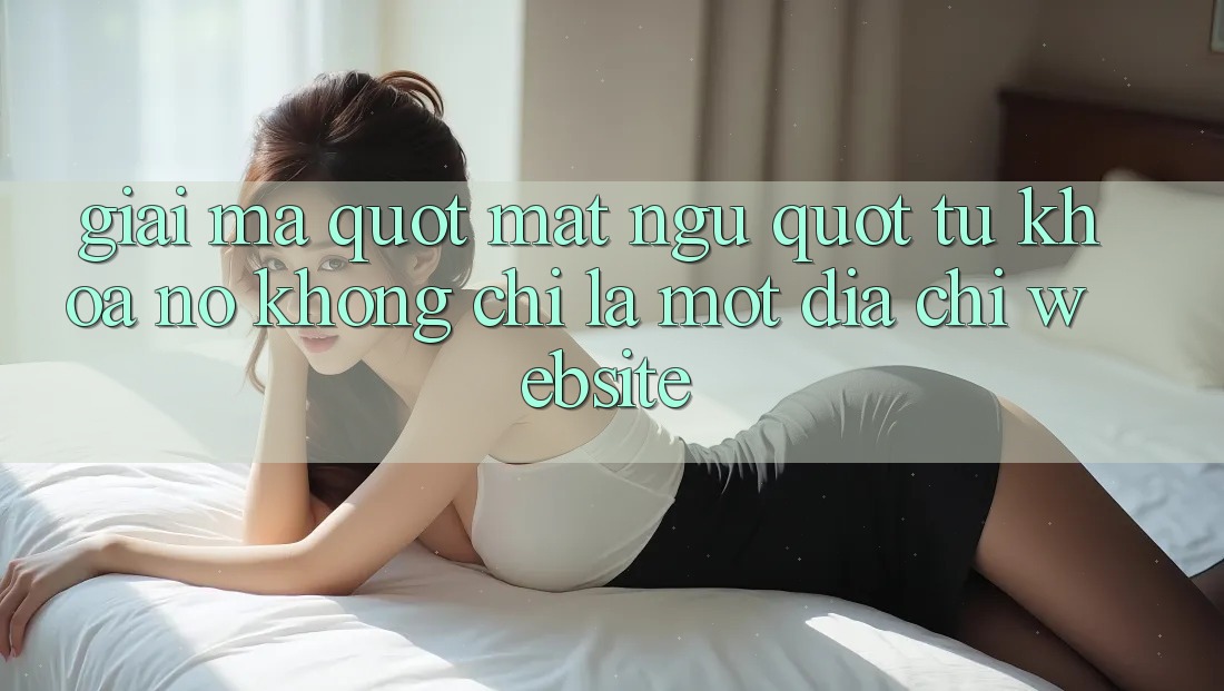 Giải mã " mật ngữ" từ khóa: Nó không chỉ là một địa chỉ website Giải mã " mật ngữ" từ khóa: Nó không chỉ là một địa chỉ website