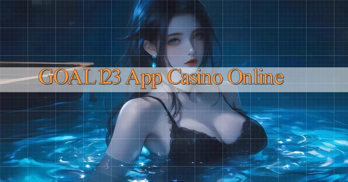 goal123 app casino online