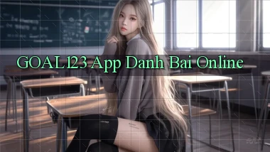 goal123 app danh bai online
