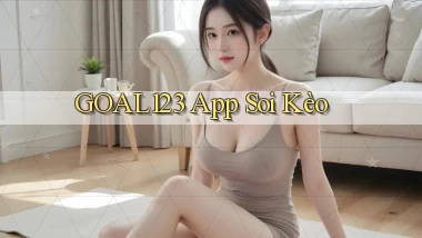 goal123 app soi kèo