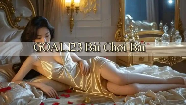 goal123 bài chơi bài
