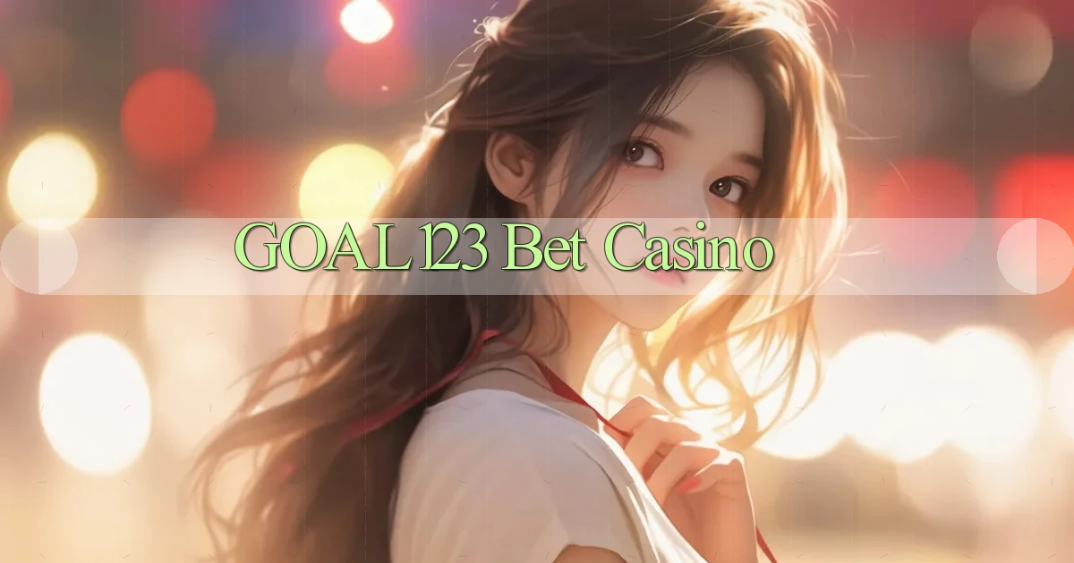goal123 bet casino