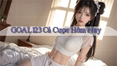goal123 cá cược hôm nay