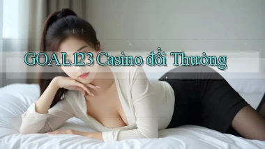 goal123 casino đổi thưởng