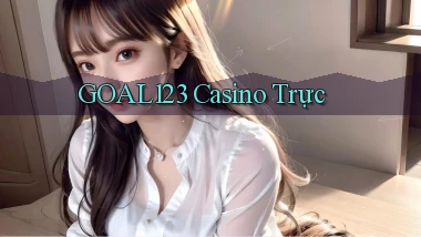 goal123 casino trực