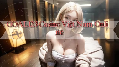 goal123 casino việt nam online