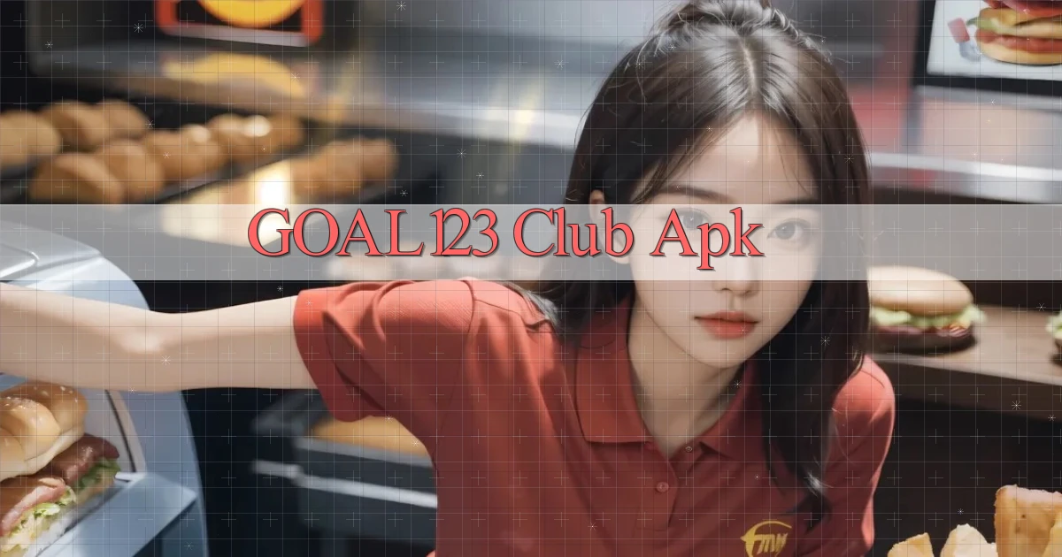 goal123 club apk