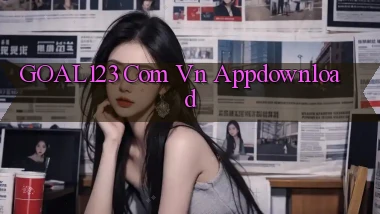 goal123 com vn Appdownload