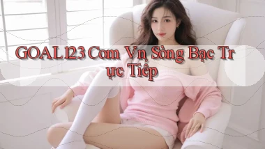goal123 com vn sòng bạc trực tiếp