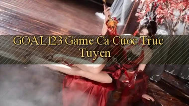 goal123 game ca cuoc truc tuyen