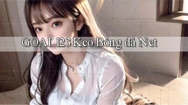 goal123 keo bóng đá net