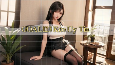 goal123 kèo uy tín