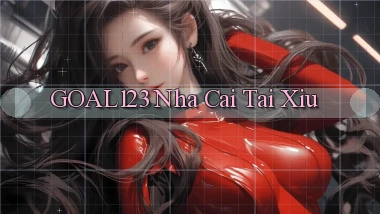 goal123 nha cai tai xiu