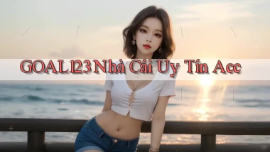 goal123 nhà cái uy tín acc