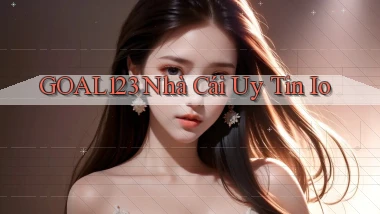 goal123 nhà cái uy tin io