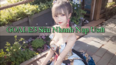 goal123 siêu nhanh nạp usdt