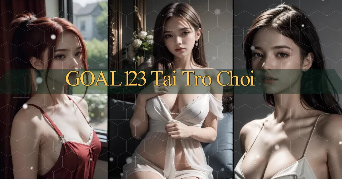 goal123 tai tro choi