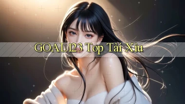 goal123 top tài xỉu