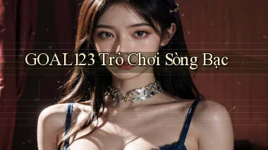 goal123 trò chơi sòng bạc