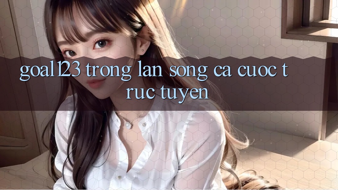 “Goal123” Trong Làn Sóng Cá Cược Trực Tuyến