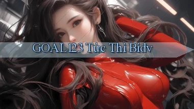 goal123 tức thì bidv