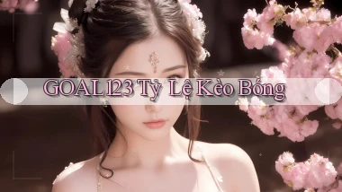 goal123 tỷ lệ kèo bóng