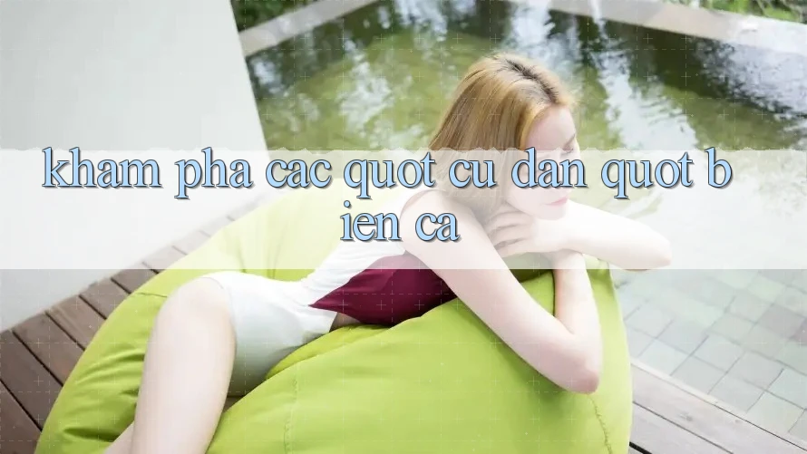Khám Phá Các " Cư Dân" Biển Cả