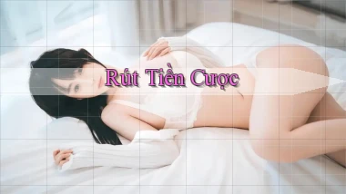 Rút tiền Cược