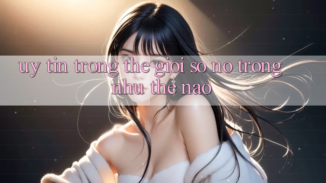 “Uy Tín” Trong Thế Giới Số - Nó Trông Như Thế Nào? “Uy Tín” Trong Thế Giới Số - Nó Trông Như Thế Nào?